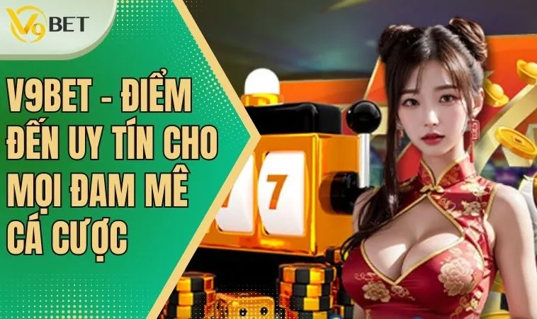 Trang chủ 35 Chơi Cá Cược tại V9BET